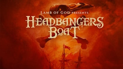 LAMB OF GOD To Be Joined By DETHKLOK, CHIMAIRA, POISON THE WELL, Others On 2024 Edition Of 'Headbangers Boat'